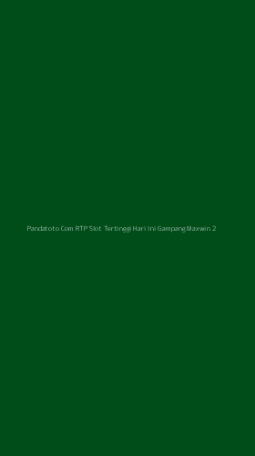 Tampilan Antarmuka Aplikasi Pandatoto Com Rtp Slot Tertinggi Hari Ini Gampang Maxwin - 2