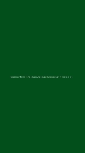 Tampilan Antarmuka Aplikasi Pangerantoto1 Aplikasi Aplikasi Kebugaran Android - 3