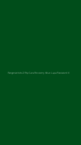 Tampilan Antarmuka Aplikasi Pangerantoto2 Rtp Cara Recovery Akun Lupa Password - 4