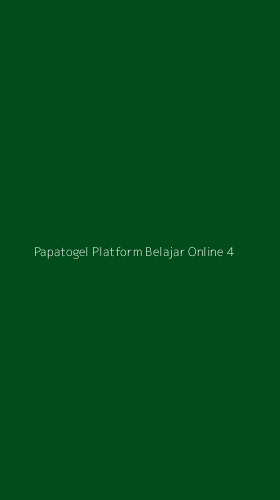 Tampilan Antarmuka Aplikasi Papatogel Platform Belajar Online - 4
