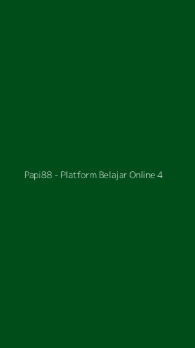 Tampilan Antarmuka Aplikasi Papi88 - Platform Belajar Online - 4