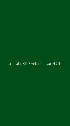 Tampilan Antarmuka Aplikasi Paramatic88 Perekam Layar Hd - 4