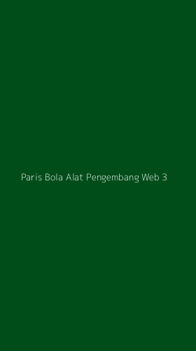 Tampilan Antarmuka Aplikasi Paris Bola Alat Pengembang Web - 3