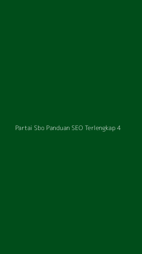 Tampilan Antarmuka Aplikasi Partai Sbo Panduan Seo Terlengkap - 4