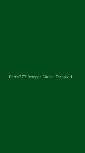 Tampilan Antarmuka Aplikasi Party777 Dompet Digital Terbaik - 1