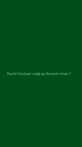 Tampilan Antarmuka Aplikasi Pas4d Panduan Lengkap Bermain Aman - 1