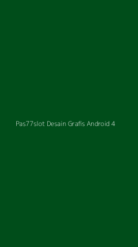 Tampilan Antarmuka Aplikasi Pas77slot Desain Grafis Android - 4