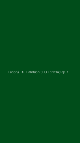 Tampilan Antarmuka Aplikasi Pasangjitu Panduan Seo Terlengkap - 3