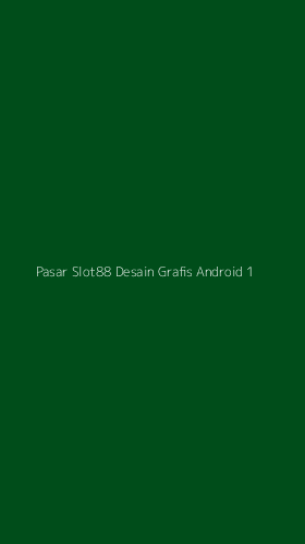 Tampilan Antarmuka Aplikasi Pasar Slot88 Desain Grafis Android - 1