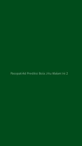 Tampilan Antarmuka Aplikasi Pasopati4d Prediksi Bola Jitu Malam Ini - 2