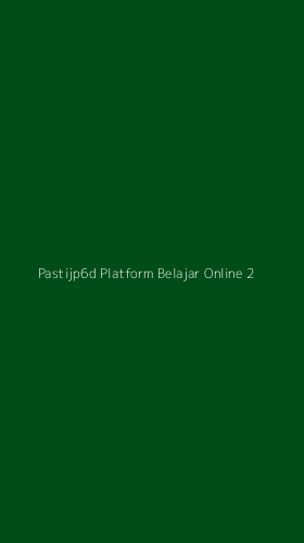 Tampilan Antarmuka Aplikasi Pastijp6d Platform Belajar Online - 2