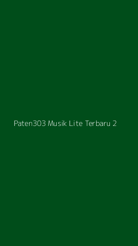Tampilan Antarmuka Aplikasi Paten303 Musik Lite Terbaru - 2