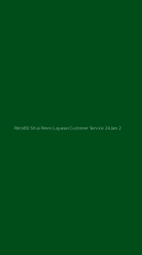 Tampilan Antarmuka Aplikasi Patin69 Situs Resmi Layanan Customer Service 24jam - 2