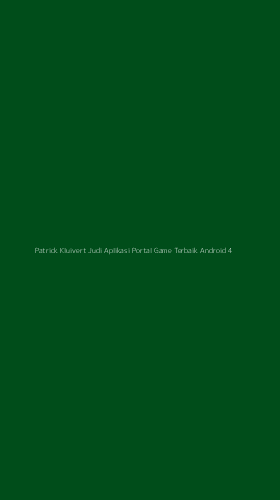 Tampilan Antarmuka Aplikasi Patrick Kluivert Judi Aplikasi Portal Game Terbaik Android - 4