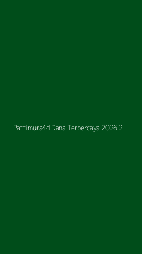 Tampilan Antarmuka Aplikasi Pattimura4d Dana Terpercaya 2026 - 2