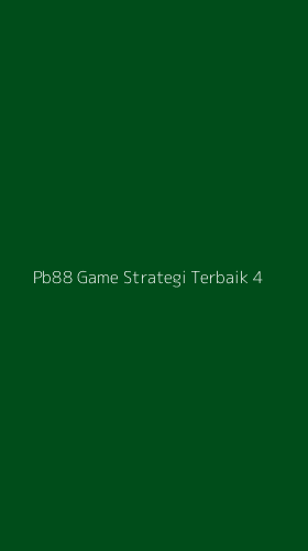 Tampilan Antarmuka Aplikasi Pb88 Game Strategi Terbaik - 4