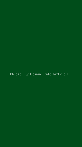 Tampilan Antarmuka Aplikasi Pbtogel Rtp Desain Grafis Android - 1