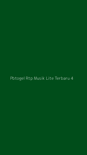 Tampilan Antarmuka Aplikasi Pbtogel Rtp Musik Lite Terbaru - 4