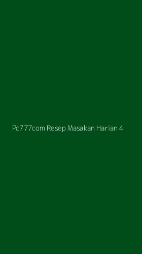 Tampilan Antarmuka Aplikasi Pc777com Resep Masakan Harian - 4