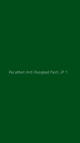 Tampilan Antarmuka Aplikasi Pecahbet Anti Rungkad Pasti Jp - 1