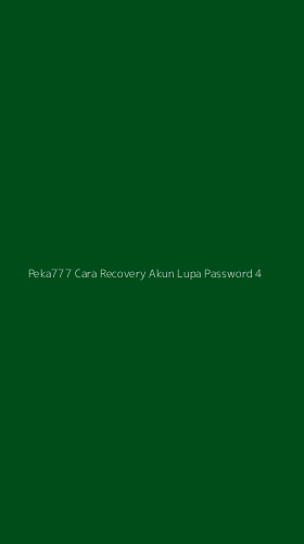 Tampilan Antarmuka Aplikasi Peka777 Cara Recovery Akun Lupa Password - 4