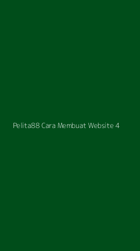 Tampilan Antarmuka Aplikasi Pelita88 Cara Membuat Website - 4