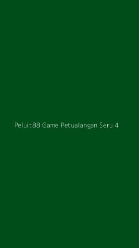 Tampilan Antarmuka Aplikasi Peluit88 Game Petualangan Seru - 4