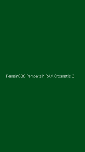 Tampilan Antarmuka Aplikasi Pemain888 Pembersih Ram Otomatis - 3