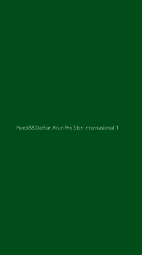 Tampilan Antarmuka Aplikasi Pendi88 Daftar Akun Pro Slot Internasional - 1
