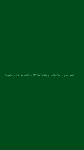 Tampilan Antarmuka Aplikasi Pengeluarantotomacau Online Rtp Slot Tertinggi Hari Ini Gampang Maxwin - 2