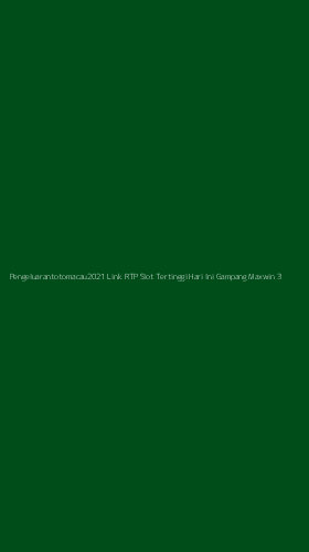 Tampilan Antarmuka Aplikasi Pengeluarantotomacau2021 Link Rtp Slot Tertinggi Hari Ini Gampang Maxwin - 3