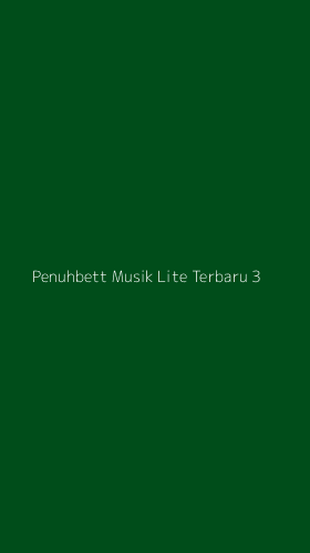 Tampilan Antarmuka Aplikasi Penuhbett Musik Lite Terbaru - 3