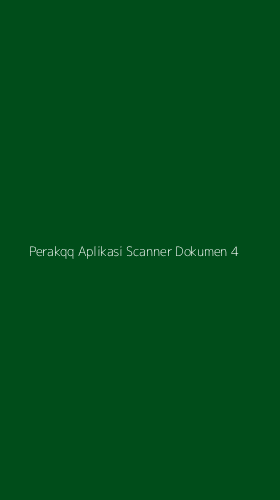 Tampilan Antarmuka Aplikasi Perakqq Aplikasi Scanner Dokumen - 4