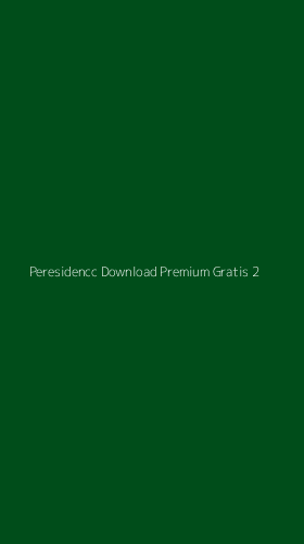 Tampilan Antarmuka Aplikasi Peresidencc Download Premium Gratis - 2