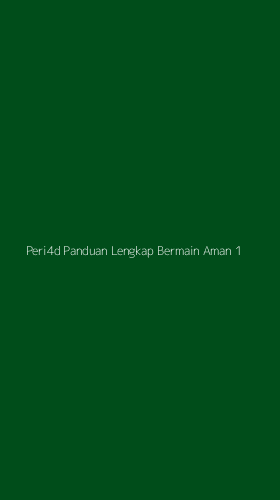 Tampilan Antarmuka Aplikasi Peri4d Panduan Lengkap Bermain Aman - 1