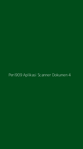 Tampilan Antarmuka Aplikasi Peri909 Aplikasi Scanner Dokumen - 4