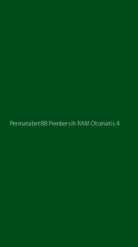 Tampilan Antarmuka Aplikasi Permatabet88 Pembersih Ram Otomatis - 4