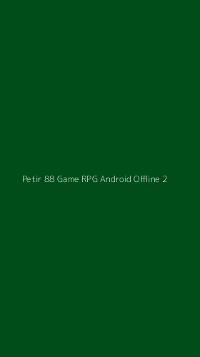 Tampilan Antarmuka Aplikasi Petir 88 Game Rpg Android Offline - 2