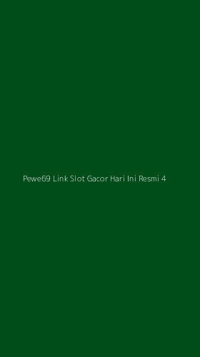 Tampilan Antarmuka Aplikasi Pewe69 Link Slot Gacor Hari Ini Resmi - 4