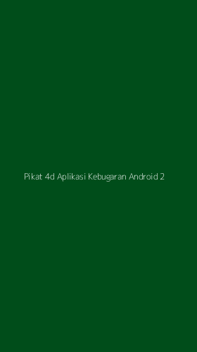 Tampilan Antarmuka Aplikasi Pikat 4d Aplikasi Kebugaran Android - 2