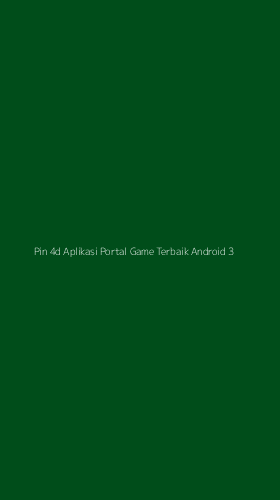 Tampilan Antarmuka Aplikasi Pin 4d Aplikasi Portal Game Terbaik Android - 3