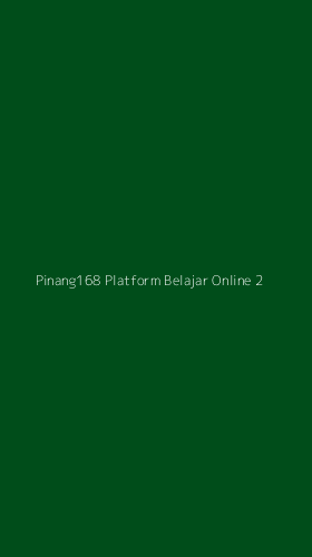 Tampilan Antarmuka Aplikasi Pinang168 Platform Belajar Online - 2