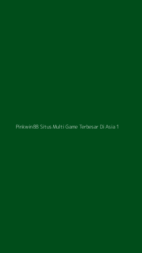 Tampilan Antarmuka Aplikasi Pinkwin88 Situs Multi Game Terbesar Di Asia - 1
