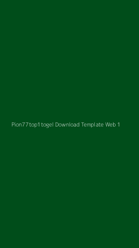 Tampilan Antarmuka Aplikasi Pion77top1togel Download Template Web - 1