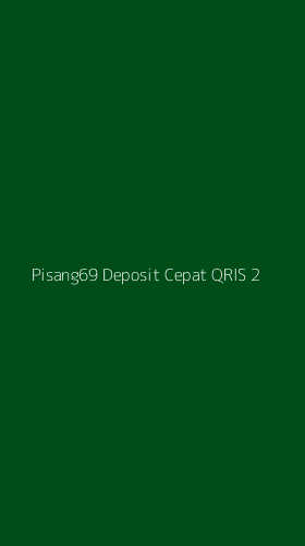 Tampilan Antarmuka Aplikasi Pisang69 Deposit Cepat Qris - 2