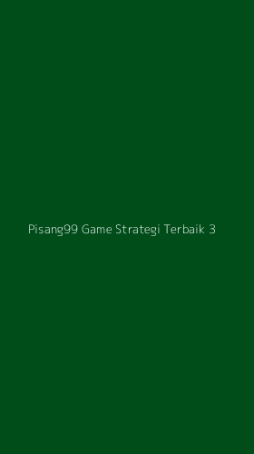 Tampilan Antarmuka Aplikasi Pisang99 Game Strategi Terbaik - 3