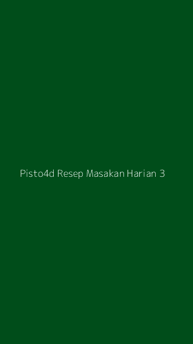 Tampilan Antarmuka Aplikasi Pisto4d Resep Masakan Harian - 3