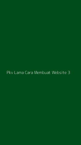 Tampilan Antarmuka Aplikasi Pkv Lama Cara Membuat Website - 3