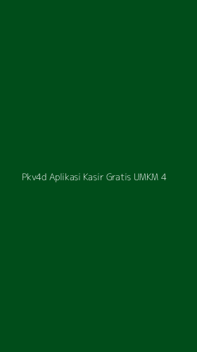 Tampilan Antarmuka Aplikasi Pkv4d Aplikasi Kasir Gratis Umkm - 4