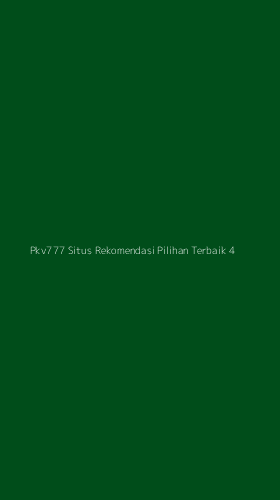 Tampilan Antarmuka Aplikasi Pkv777 Situs Rekomendasi Pilihan Terbaik - 4